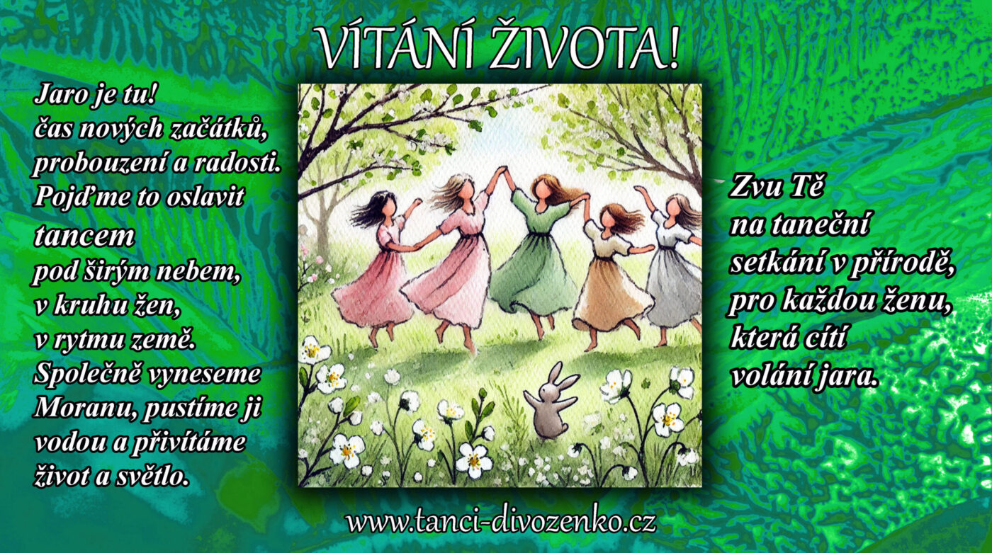 lekce: Tanec v přírodě na téma VÍTÁNÍ ŽIVOTA