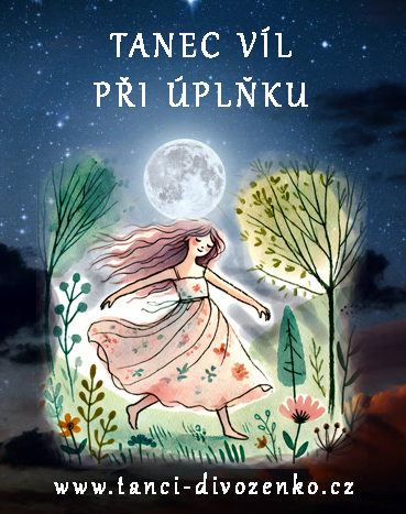 Lekce: druhá lekce kurzu pro víly ve Znojmě